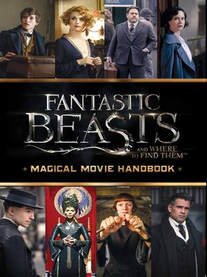 cover image of Fantastic Beasts and Where to Find Them: Magical Movie Handbook